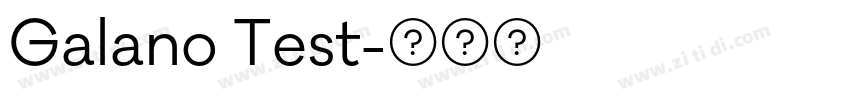 Galano Test字体转换